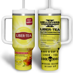 Gleammerch Helldivers Have A Cup Of Libertea Custom Stanley Quencher 40oz Stainless Steel Tumbler With Handle